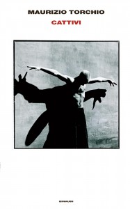CATTIVI-TORCHIO-EINAUDI