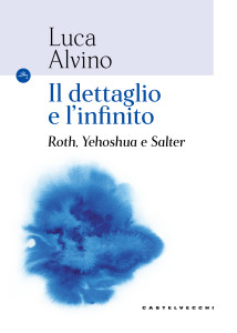 COVER Il dettaglio e l'infinito